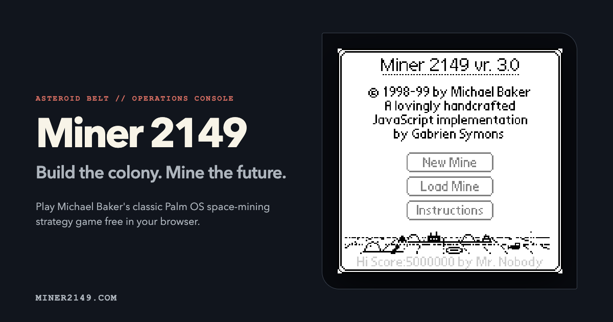 Miner 2149 browser edition displayed inside an original sci-fi handheld frame