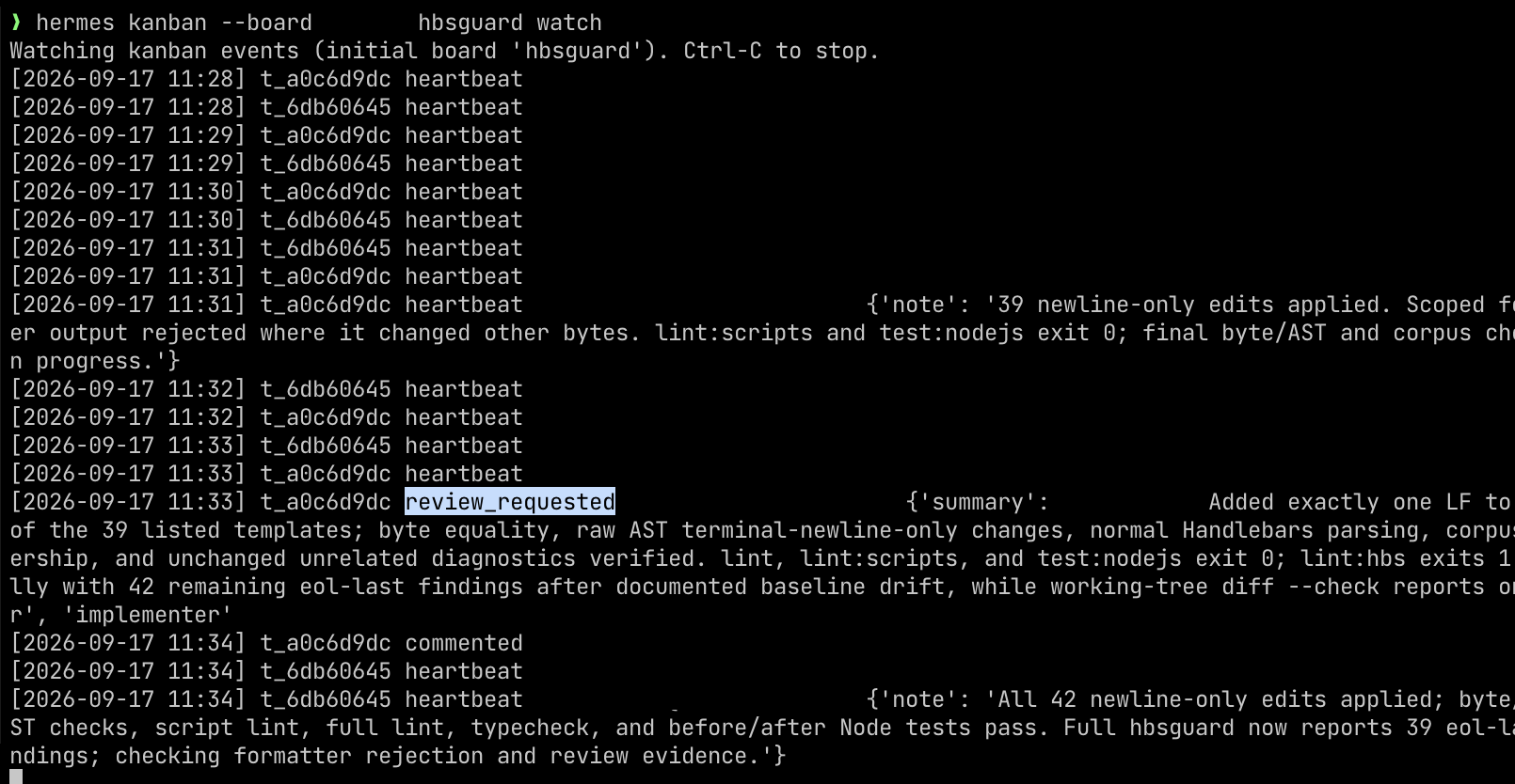 Terminal heartbeat and task status changing while agents work